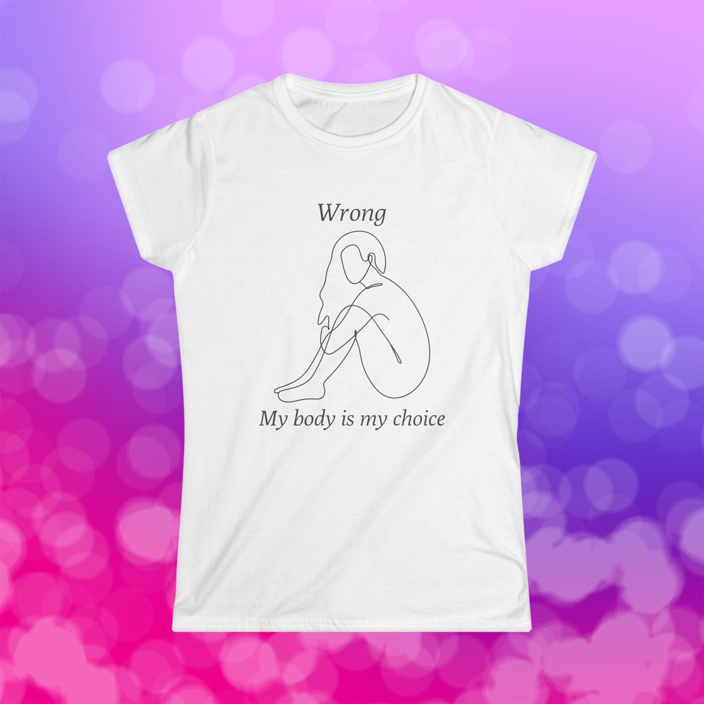 My body My choice Women's Softstyle Tee